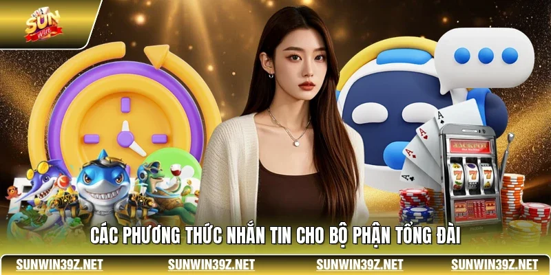 Các phương thức nhắn tin cho bộ phận tổng đài