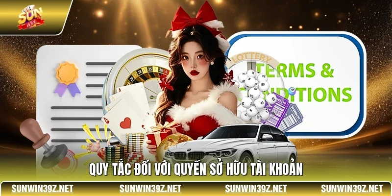 Quy tắc đối với quyền sở hữu tài khoản